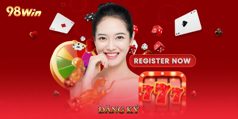 Đăng Ký 98win Dễ Dàng, Nhanh Chóng Trong Một Nốt Nhạc 5 Đăng Ký